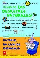 ¡CUIDADO CON LOS DESASTRES NATURALES!