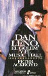 DAN LENO, EL HOLEM Y EL MUSIC HALL