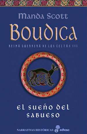 EL SUE¤O DEL SABUESO. BOUDICA (III)