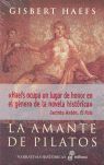 LA AMANTES DE PILATOS