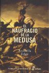 EL NAUFRAGIO DE LA MEDUSA