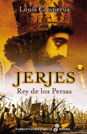 JERJES, REY DE LOS PERSAS