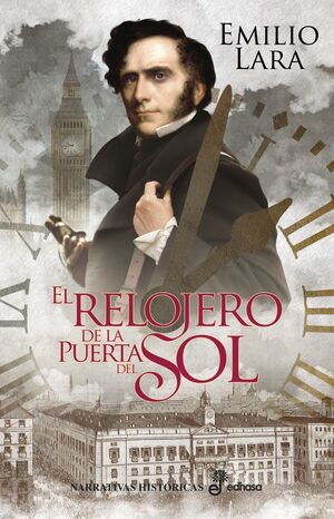 EL RELOJERO DE LA PUERTA DEL SOL