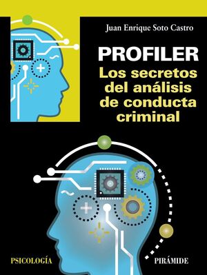 PROFILER. LOS SECRETOS DEL ANALISIS DE CONDUCTA CR