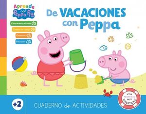 DE VACACIONES CON PEPPA - 2 AÑOS (PEPPA PIG. CUADERNO DE ACTIVIDADES)