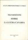 MANIFIESTO SOBRE LA LUCHA CANARIA