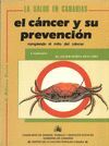 CÁNCER Y SU PREVENCIÓN, EL