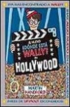 NUEVO ¿DONDE ESTA WALLY? EN HOLLYWOOD