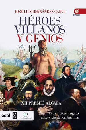 HÉROES VILLANOS Y GENIOS