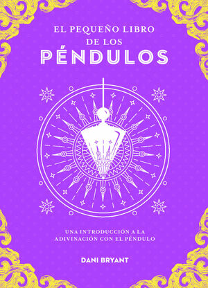 EL PEQUEÑO LIBRO DE LOS PÈNDULOS
