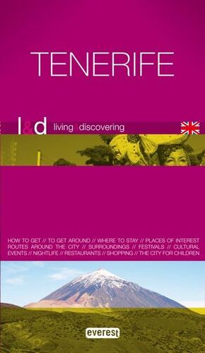 LIVING AND DISCOVERING TENERIFE