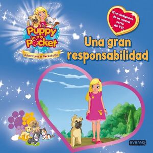 PUPPY IN MY POCKET. UNA GRAN RESPONSABILIDAD