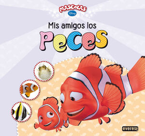 MASCOTAS DISNEY. MIS AMIGOS LOS PECES