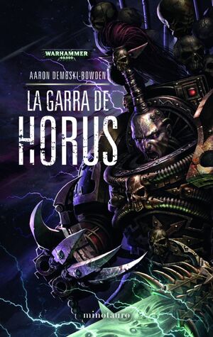 WARHAMMER THE BLACK LEGION Nº 01/02 LA GARRA DE HORUS