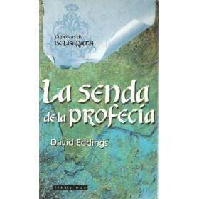 LA SENDA DE LA PROFECÍA