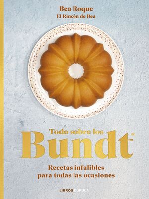 TODO SOBRE LOS BUNDT®