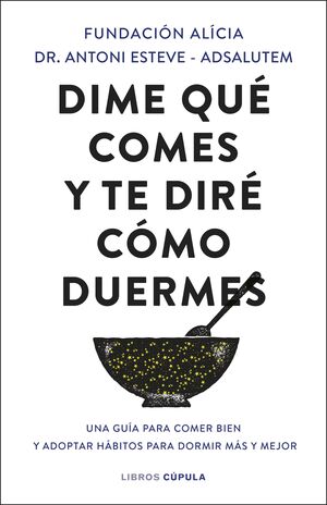 DIME QUE COMES Y TE DIRE COMO DUERMES