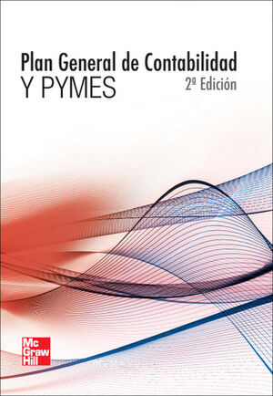 PLAN GENERAL DE CONTABILIDAD Y PYMES