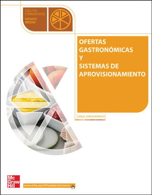 OFERTAS GASTRONOMICAS Y SISTEMAS DE APROVISIONAMIENTO