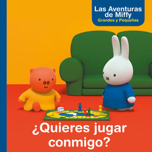 ¿QUIERES JUGAR CONMIGO? (LAS AVENTURAS DE MIFFY. PRIMERAS LECTURAS)