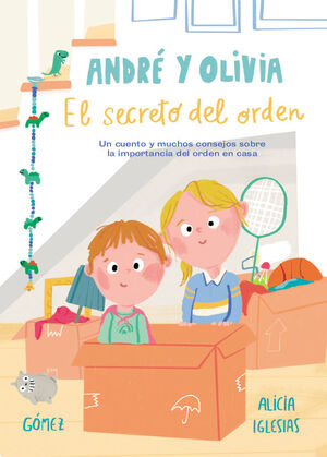 ANDRÉ Y OLIVIA Y EL SECRETO DEL ORDEN