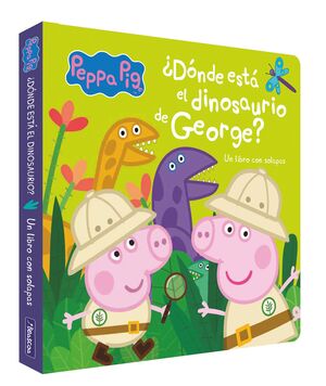 DÓNDE ESTÁ EL DINOSAURIO DE GEORGE (PEPPA PIG. PEQUEÑAS MANITAS)