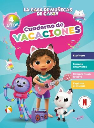 LA CASA DE MUÑECAS DE GABBY. CUADERNO DE VACACIONE