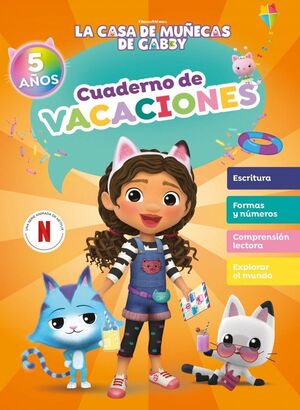 LA CASA DE MUÑECAS DE GABBY. CUADERNO DE VACACIONE
