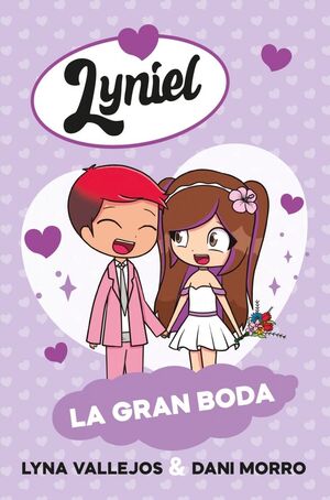 LYNIEL. LA GRAN BODA
