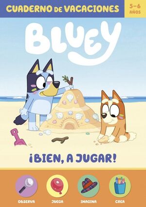BIEN!ES VERANO!:CUADERNO DE VACACIONES BLUEY