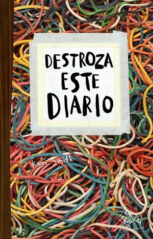 DESTROZA ESTE DIARIO ELASTICO