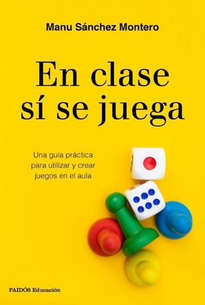 EN CLASE SÍ SE JUEGA