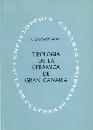 TIPOLOGÍA DE LA CERÁMICA DE GRAN CANARIA