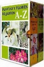PLANTAS Y FLORES DE JARDÍN A - Z