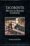 TACORONTE, 100 AÑOS DE HISTORIA EN IMÁGENES (I)