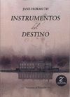 INSTRUMENTOS DEL DESTINO