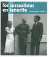 LOS SURREALISTAS EN TENERIFE