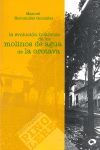 LA EVOLUCIÓN HISTÓRICA DE LOS MOLINOS DE AGUA