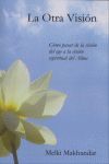 LA OTRA VISIÓN