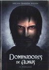 DOMINADORES DEL ALMA 4: MARCADOS