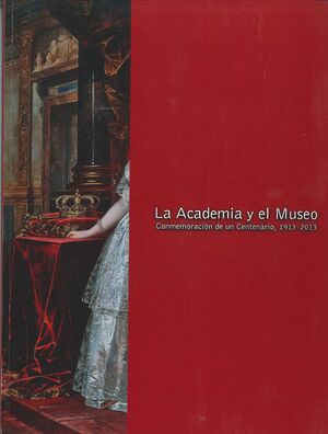 LA ACADEMIA Y EL MUSEO