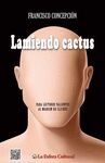 LAMIENDO CACTUS