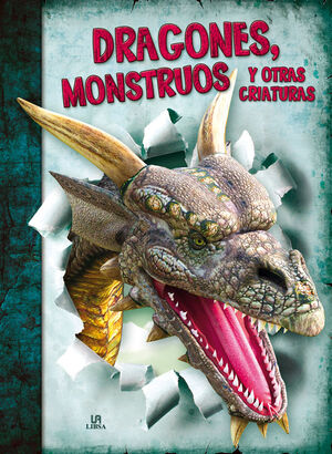 DRAGONES, MONSTRUOS Y OTRAS CRIATURAS