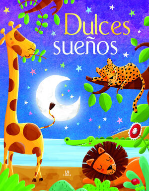 DULCES SUEÑOS. EL PAÍS DE LOS CUENTOS