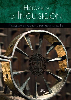 HISTORIA DE LA INQUISICIÓN