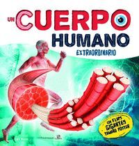 UN CUERPO HUMANO EXTRAORDINARIO