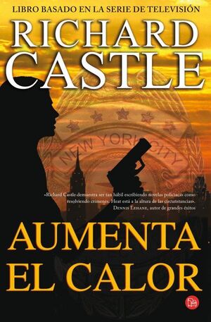 AUMENTA EL CALOR (SERIE CASTLE 3)