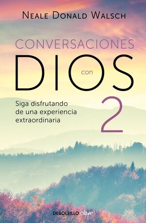 CONVERSACIONES CON DIOS II