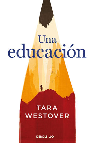 UNA EDUCACION.(BESTSELLER)