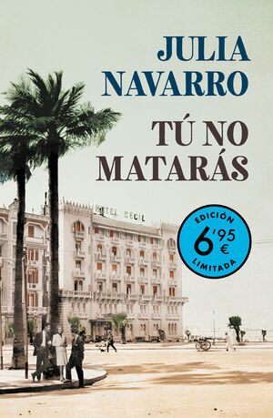 TÚ NO MATARÁS (EDICIÓN LIMITADA A PRECIO ESPECIAL)